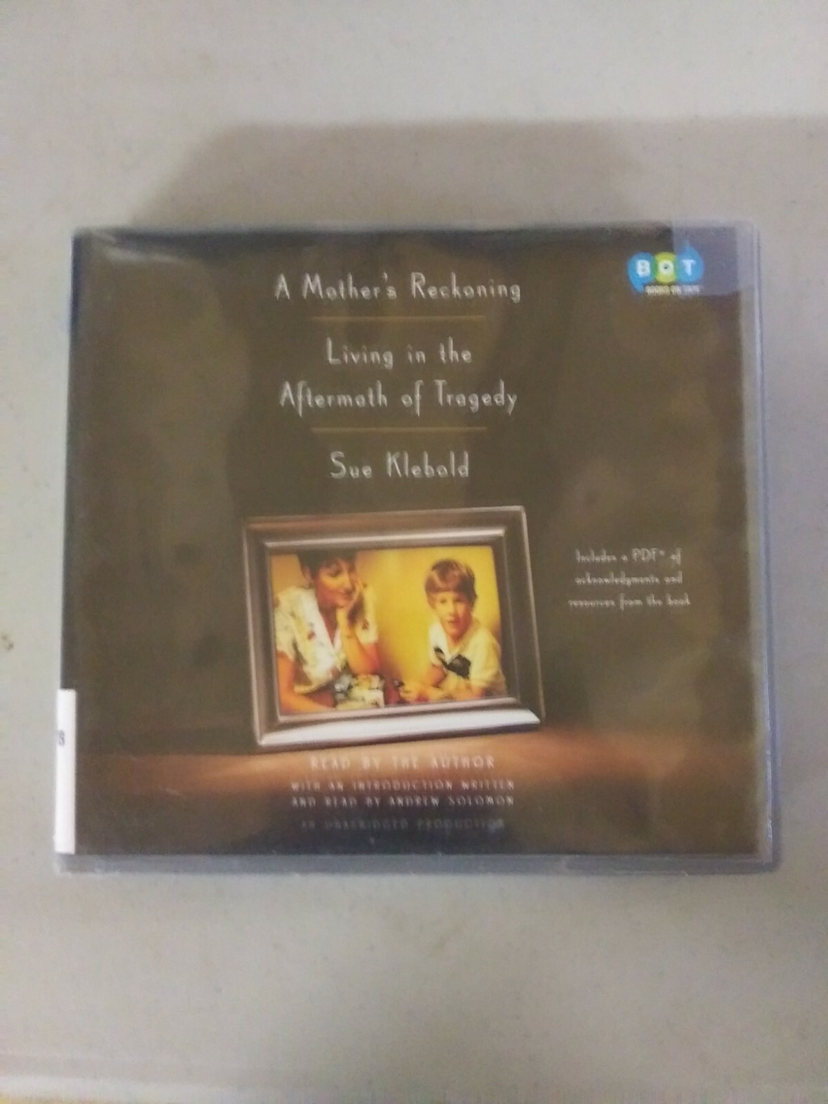 Shelf165 Audiobook~ A MOTHER’S RECKONING, SUE KLEBOLD