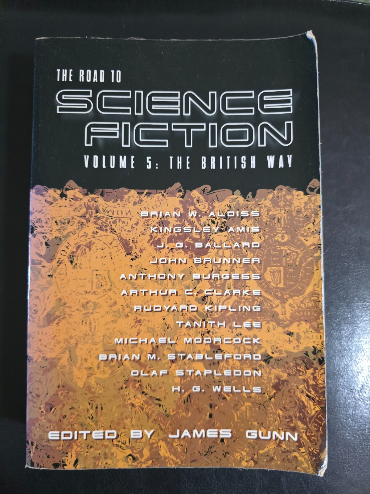 The Road to Science Fiction 5 by James Gunn And more — Paperback British Way