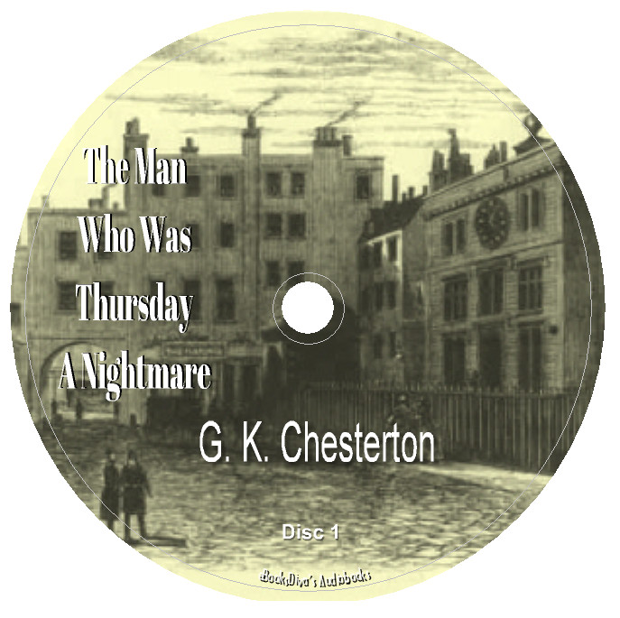 The Man Who Was Thursday G. K. Chesterton Suspense Audiobook in 6 Audio CDs