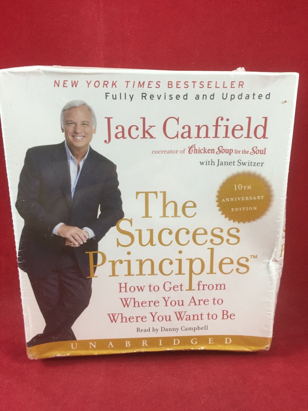 The Success Principles: How to Get from Where You Are to Where You Want to Be