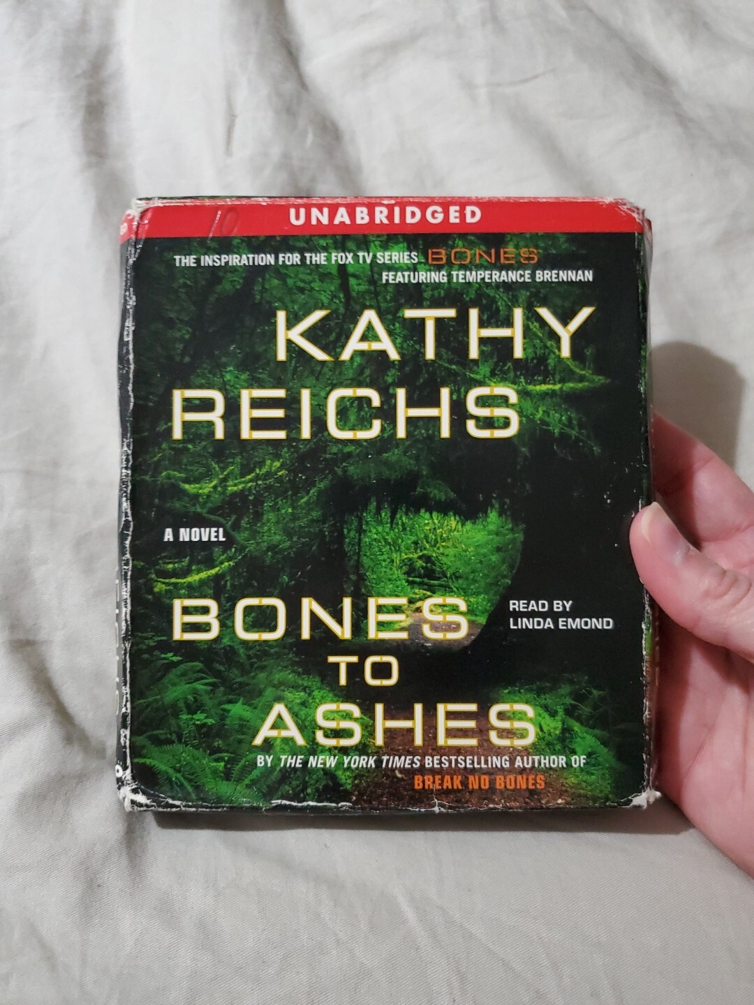A Temperance Brennan Novel Ser.: Bones to Ashes by Kathy Reichs (2007,…