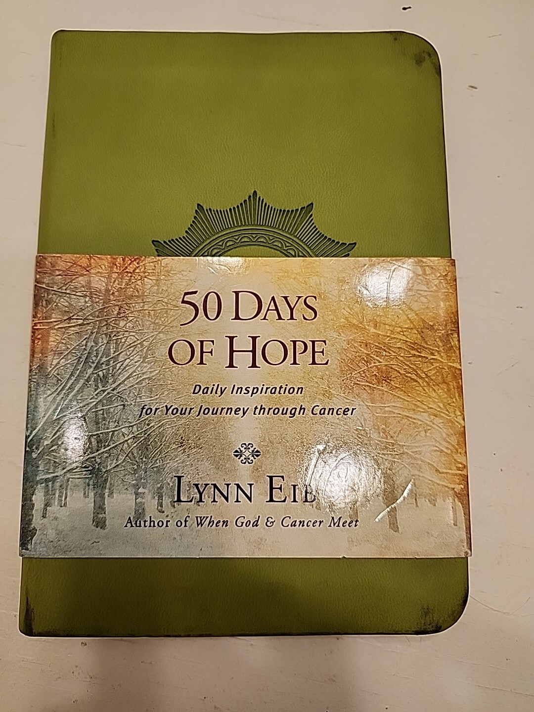 50 Days of Hope: Daily Inspiration for Your Journey Through Cancer Leatherette