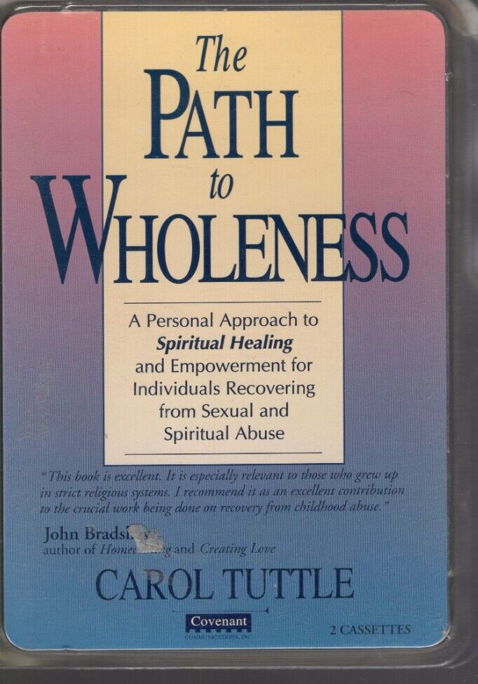 The Path to Wholeness Carol Tuttle 2 Cassettes Covenant Spiritual Healing Abuse