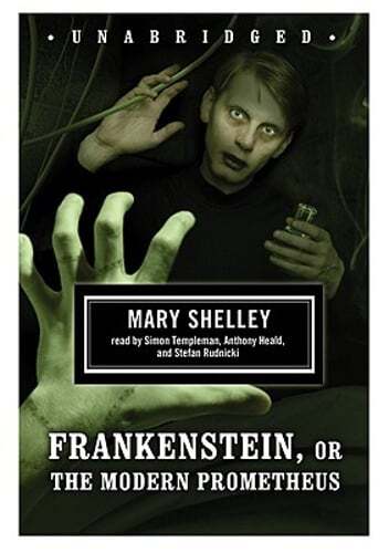 Frankenstein, or the Modern Prometheus by Mary Shelley: Used Audiobook