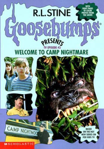 Welcome to Camp Nightmare [Goosebumps Presents TV Book #3] [ R. L. Stine, Jean