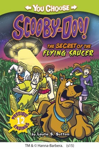 The Secret of the Flying Saucer (Yo… by Sutton, Laurie S. Paperback / softback