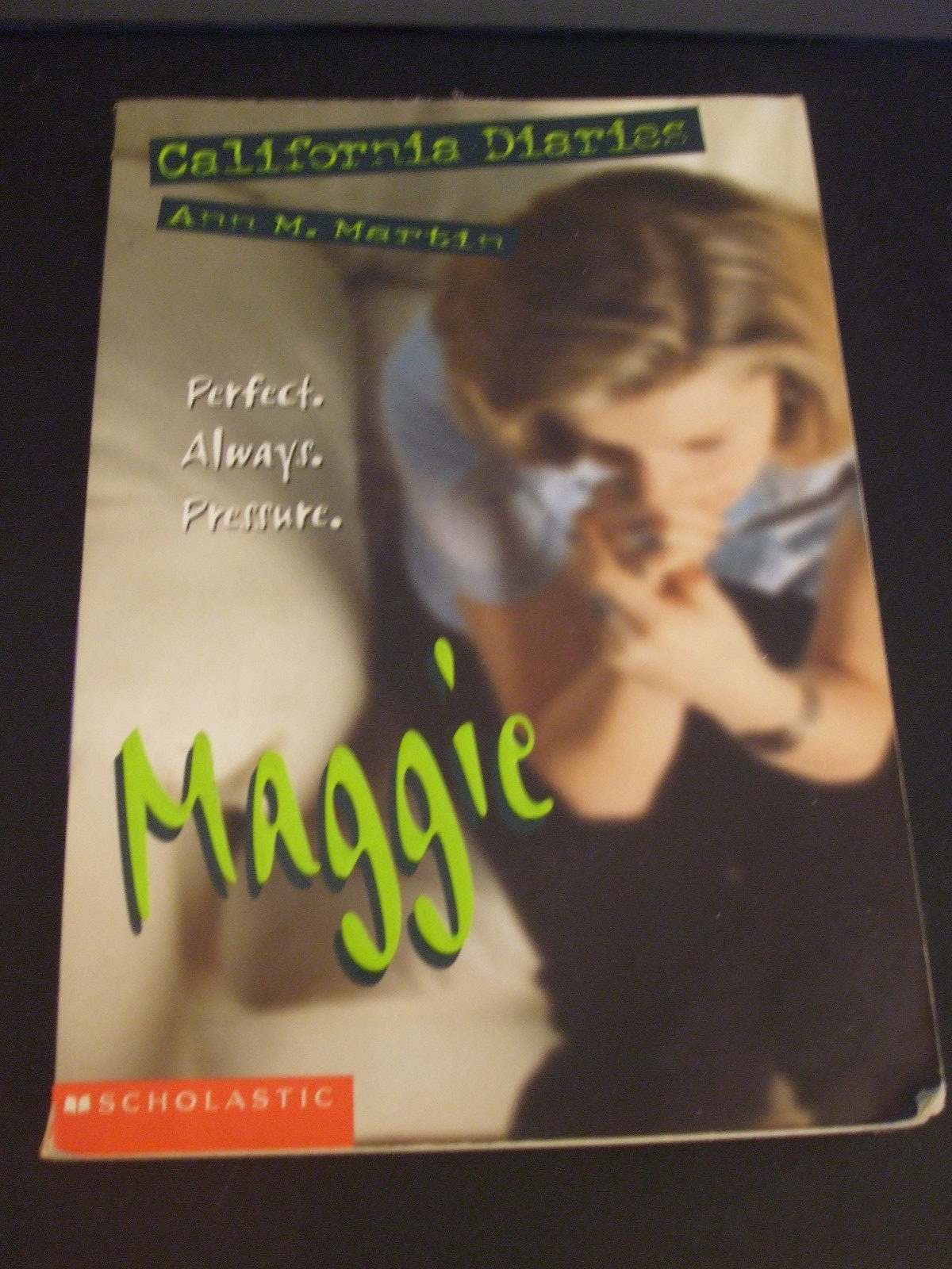California Diaries: Maggie : Diary Three Bk. 3 by Ann M. Martin (1997, Paperback