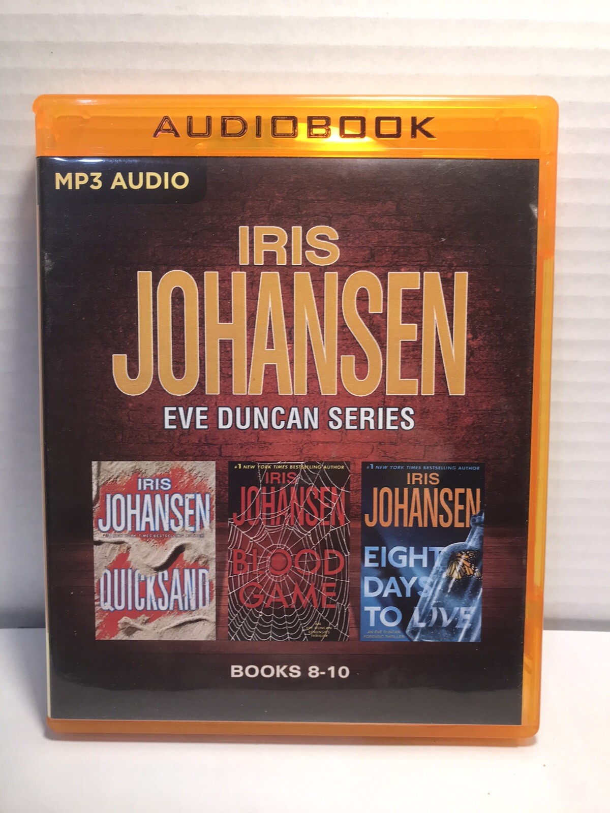 Iris Johansen — Eve Duncan Series: Books 8-10 : Quicksand, Blood Game, Eight…