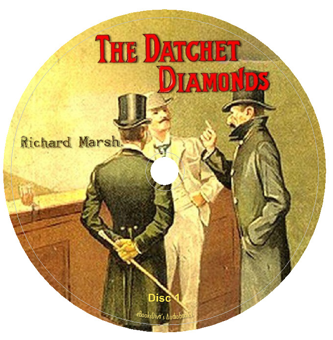 The Datchet Diamonds Richard Marsh Detective Mystery Audiobook in 5 Audio CDs
