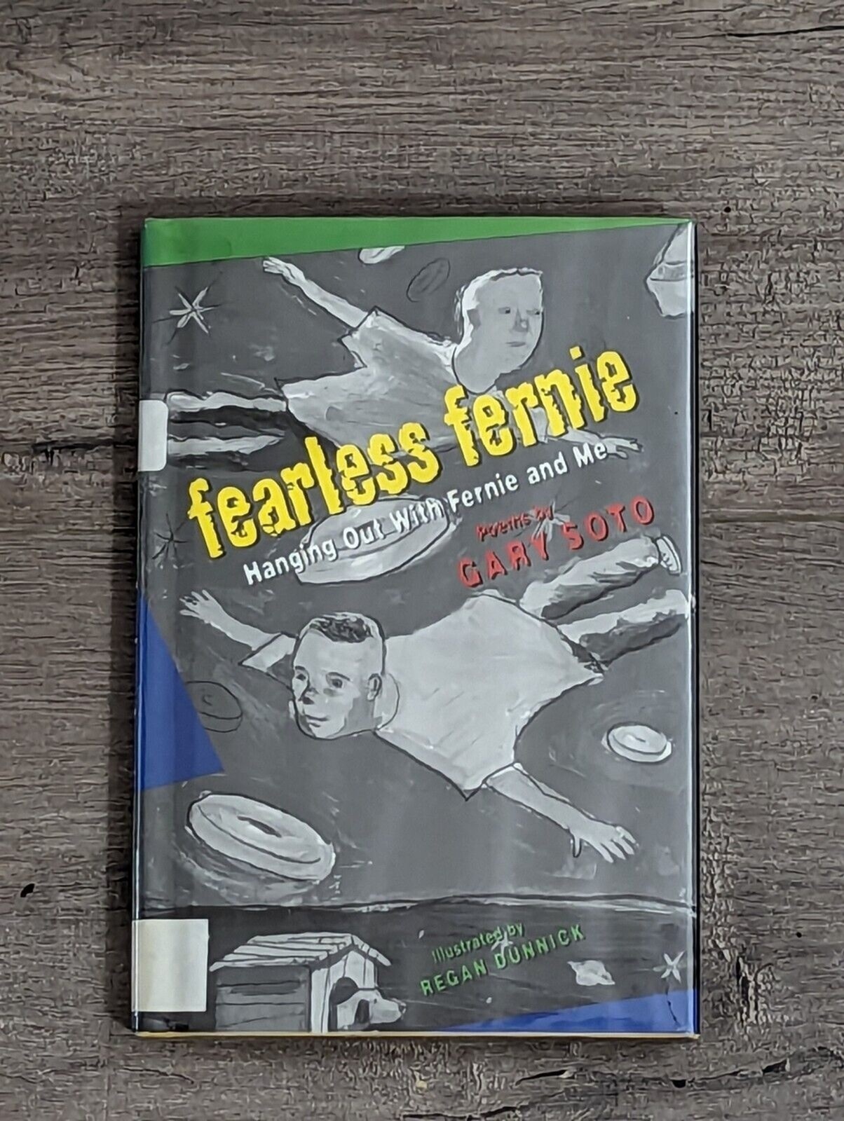 Fearless Fernie Poems Gary Soto 2002 Hardcover Book Ex Library