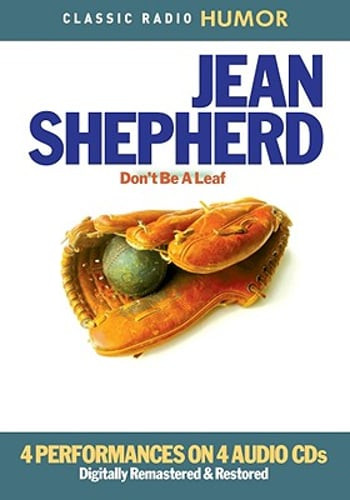 Don’t Be a Leaf by Jean Shepherd: Used Audiobook
