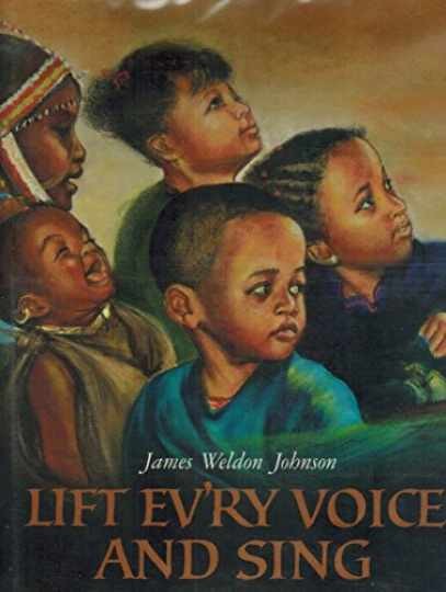 Lift Ev’ry Voice and Sing — Hardcover, by Johnson James Weldon — Very Good b