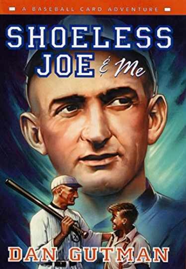 Shoeless Joe & Me: A Baseball Card — Hardcover, by Gutman Dan — Very Good b