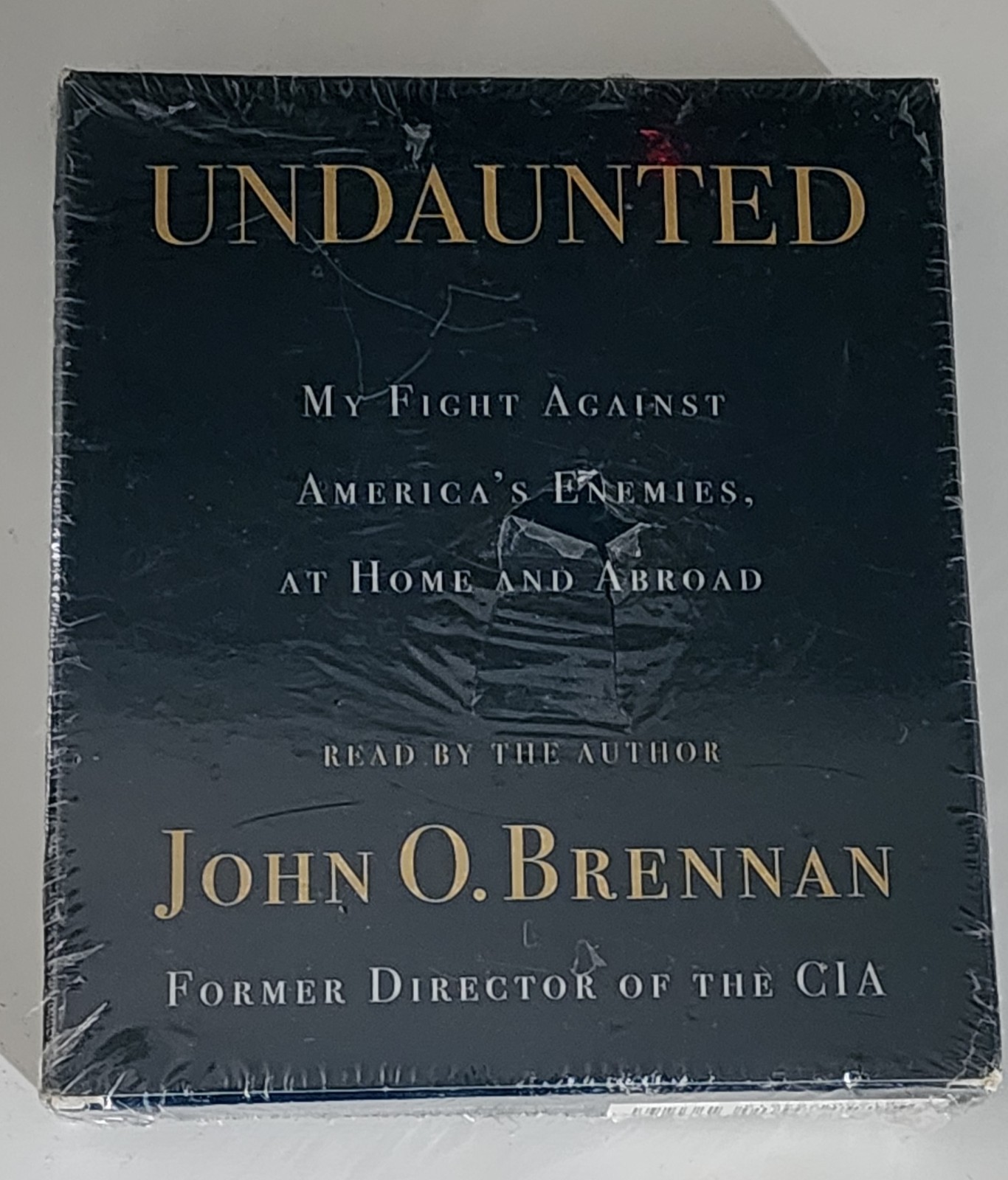 Undaunted: My Fight Against America’s Enemies Audio Book John O. Brennan