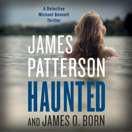 Haunted (A Michael Bennett Thriller, 10) (AUDIO CD)