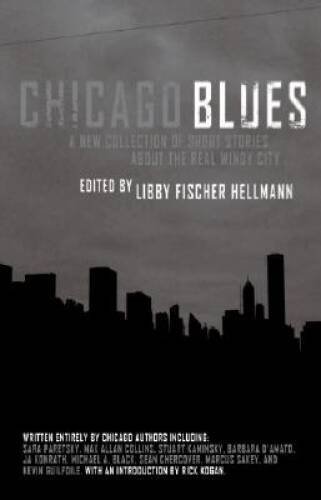 Chicago Blues — Paperback By Hellmann, Libby Fischer — GOOD