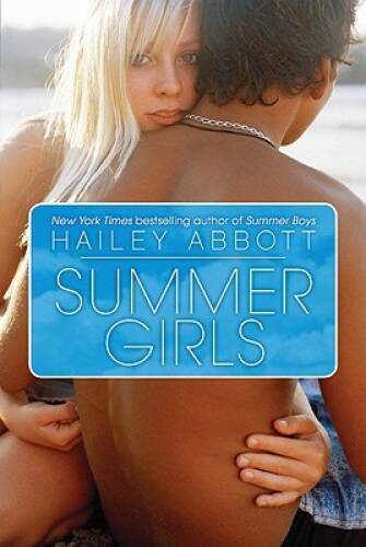 Summer Girls — Paperback By Abbott, Hailey — GOOD