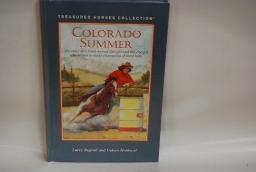 Colorado Summer (Treasured Horses Col…, Bograd, Larry
