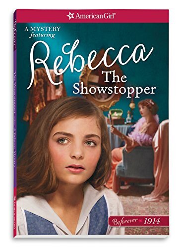 The Showstopper (AmericanGirl Before…, Casanova, Mary