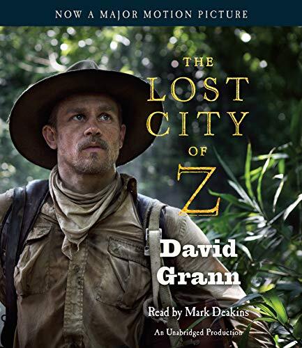THE LOST CITY OF Z by DAVID GRANN .8CD AudioBook
