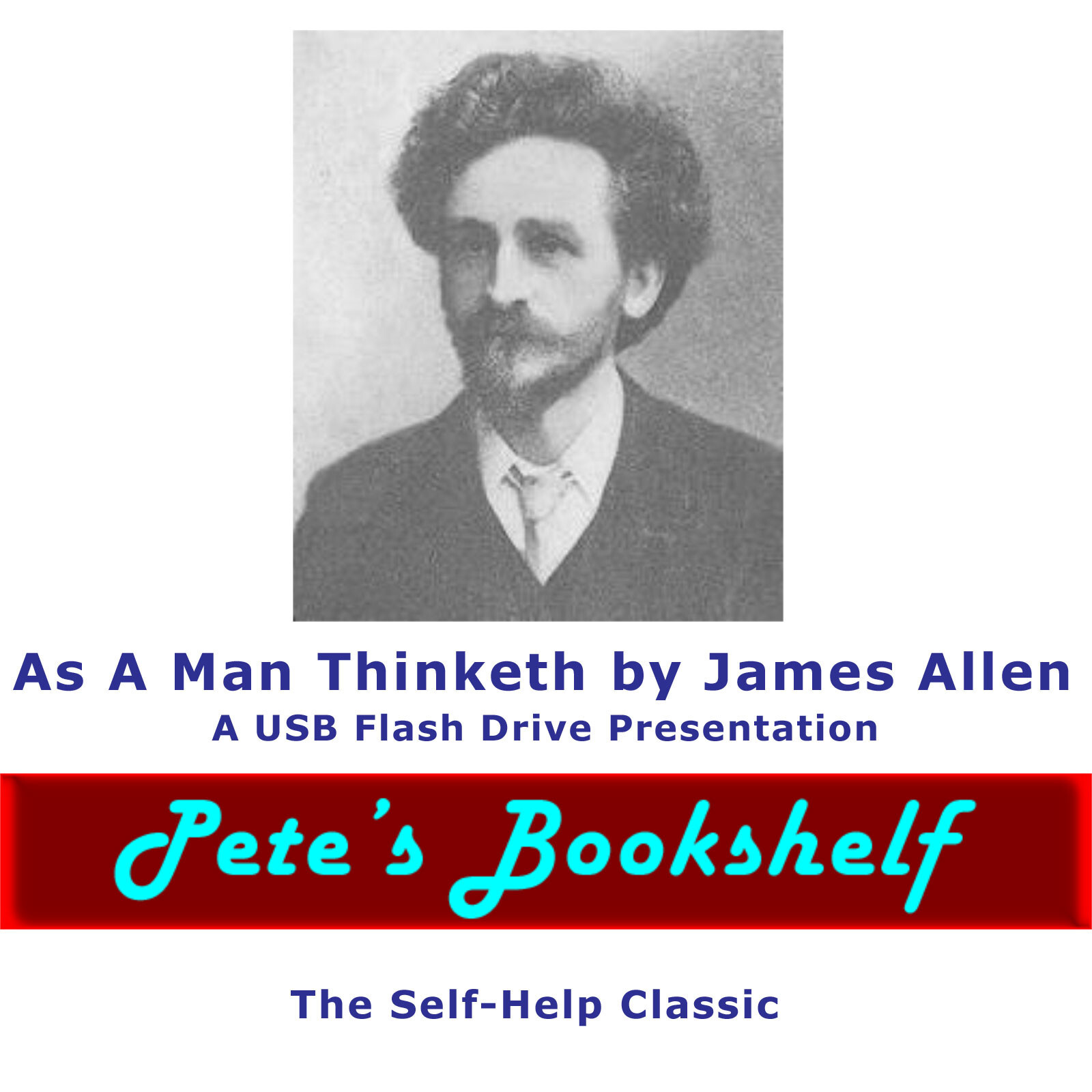As A Man Thinketh by James Allen on USB Flash Drive