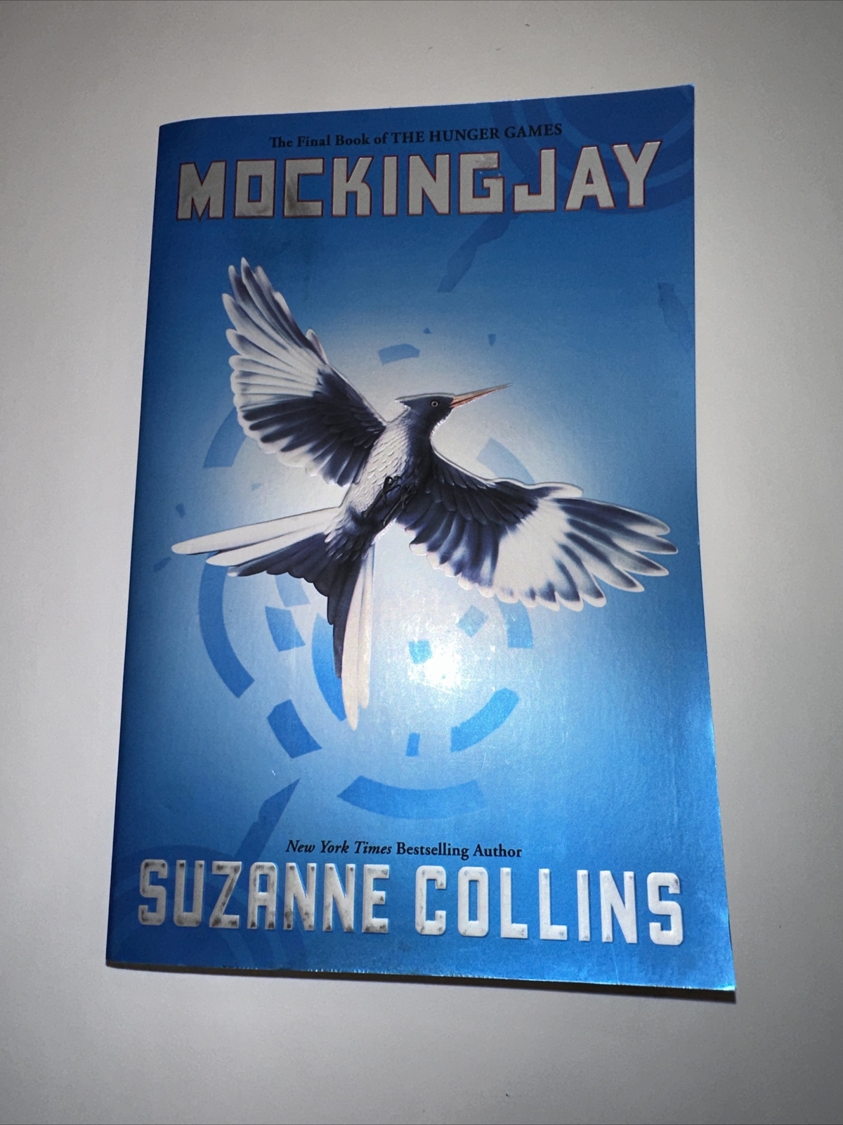 The Hunger Games Ser.: Mockingjay (Hunger Games, Book Three) by Suzanne Collins