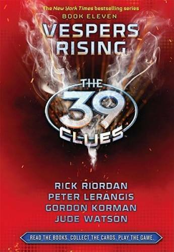 Vespers Rising (The 39 Clues, Book 11) — Library Edition — Hardcover — GOOD