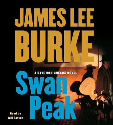 Swan Peak by James Lee Burke (2008, Compact Disc, Abridged edition)