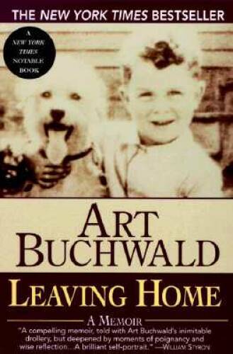 Leaving Home — Paperback By Buchwald, Art — GOOD