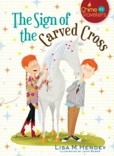 The Sign of the Carved Cross (Chime Travelers) — Paperback — GOOD