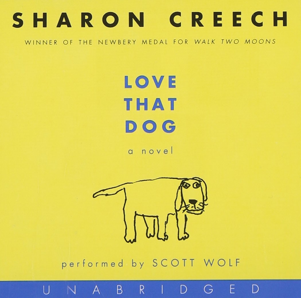 Love That Dog: A Novel