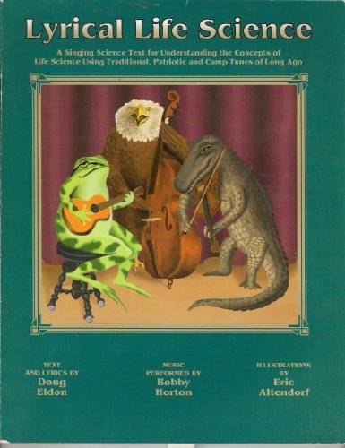 Lyrical Life Science, Vol. 1 — Paperback By Eldon, Doug C. — GOOD