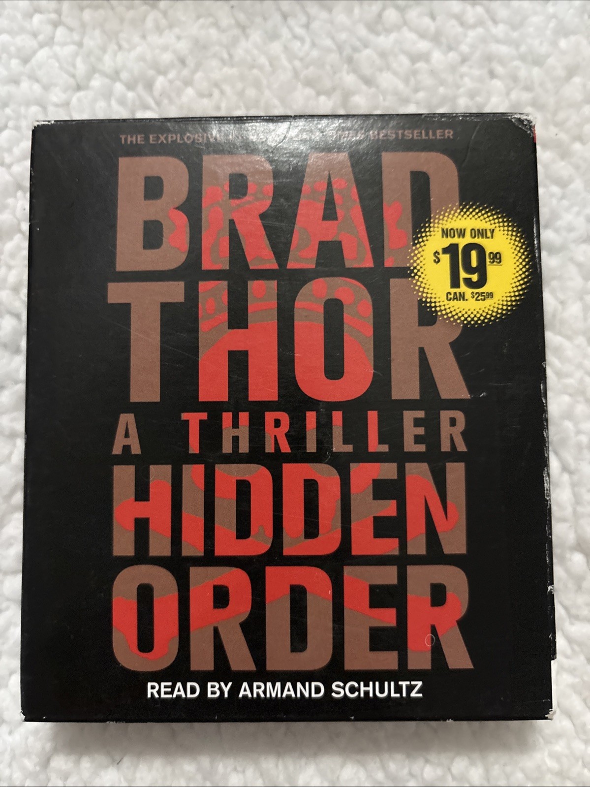 The Scot Harvath Ser.: Hidden Order : A Thriller by Brad Thor (2015, Compact…