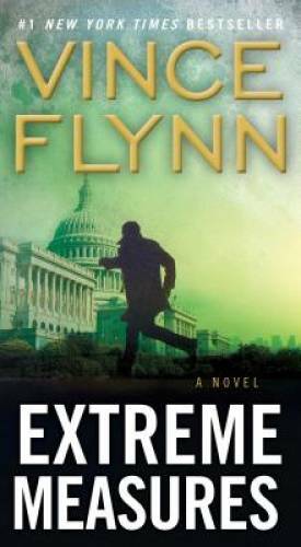 Extreme Measures: A Thriller (A Mitch Rapp Novel) — Mass Market Paperback — GOOD
