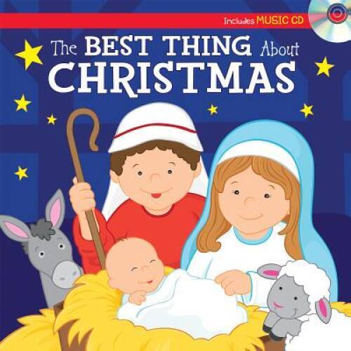 The Best Thing about Christmas Sing-Along Storybook — Hardcover — GOOD