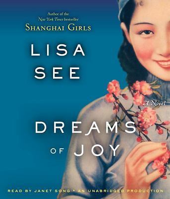 Audio Book: Dreams of Joy by Lisa See 2011, 13 CDs Unabridged Edition