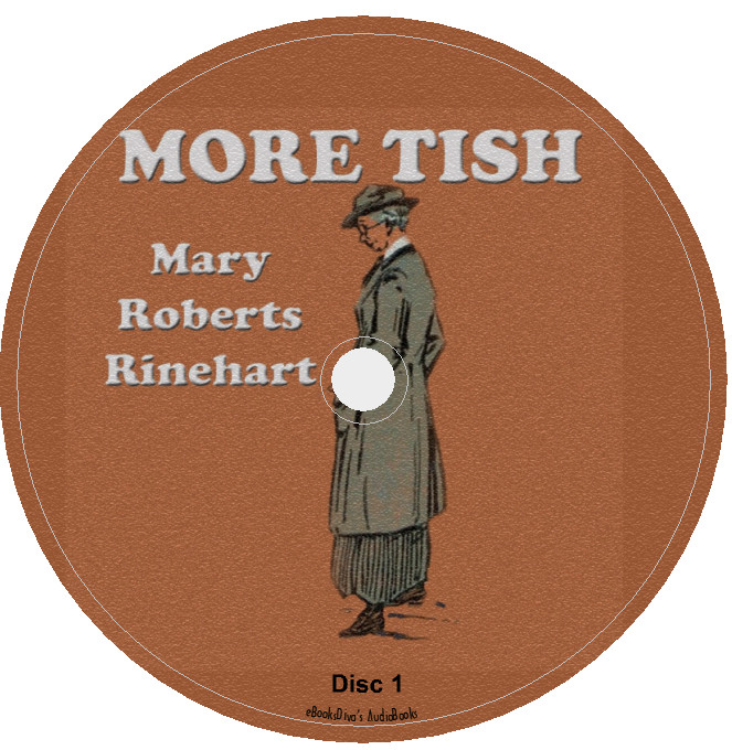 More Tish Mary Roberts Rinehart Humorous Fiction Audiobook in 5 Audio CDs