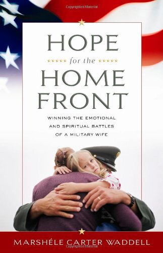 Hope for the Home Front: Winning th…, Waddell, Marshe