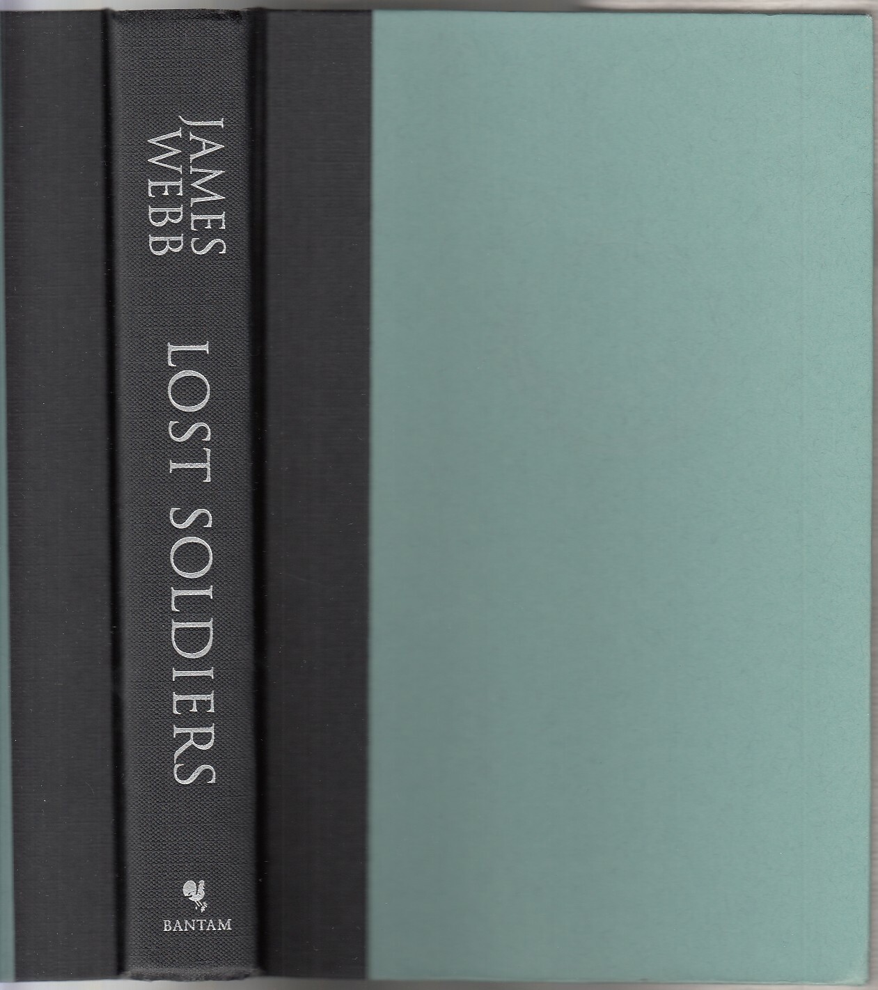 Lost Soldiers: A Novel by James Webb (2001) Hardcover/DJ 1ST ED/1ST PR ~VIETNAM~