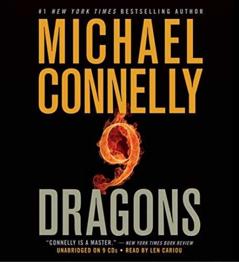 Nine Dragons (A Harry Bosch Novel, — Audio CD, by Connelly Michael — Very Good