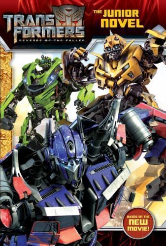 «Revenge of the Fallen» Transformers Series, by Dan Jolley, Action & Adventure