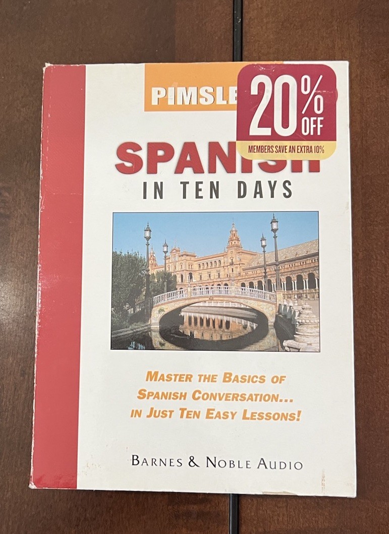 Pimsleur Spanish I Audio 7 CD Set Learn to Speak Spanish In TEN DAYS