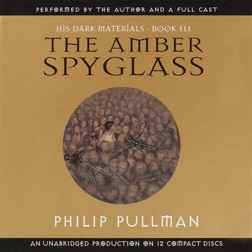 His Dark Materials: The Amber Spyglass (Book 3) by Philip Pullman: Used