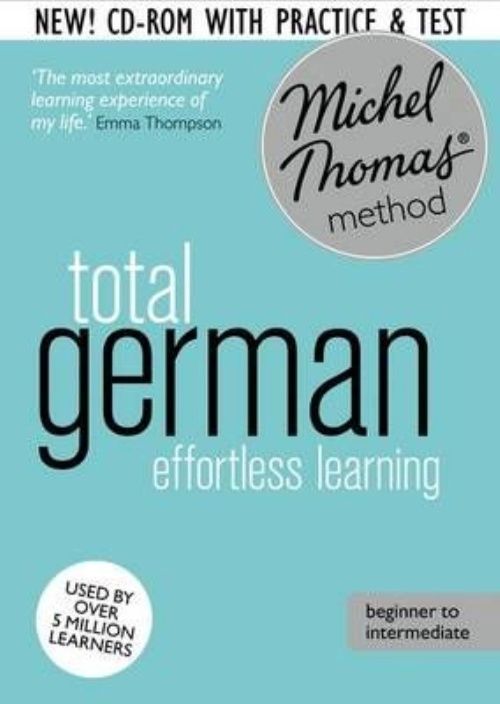 Total German Effortless Learning By Michel Thomas The Most Extraordinary NEW