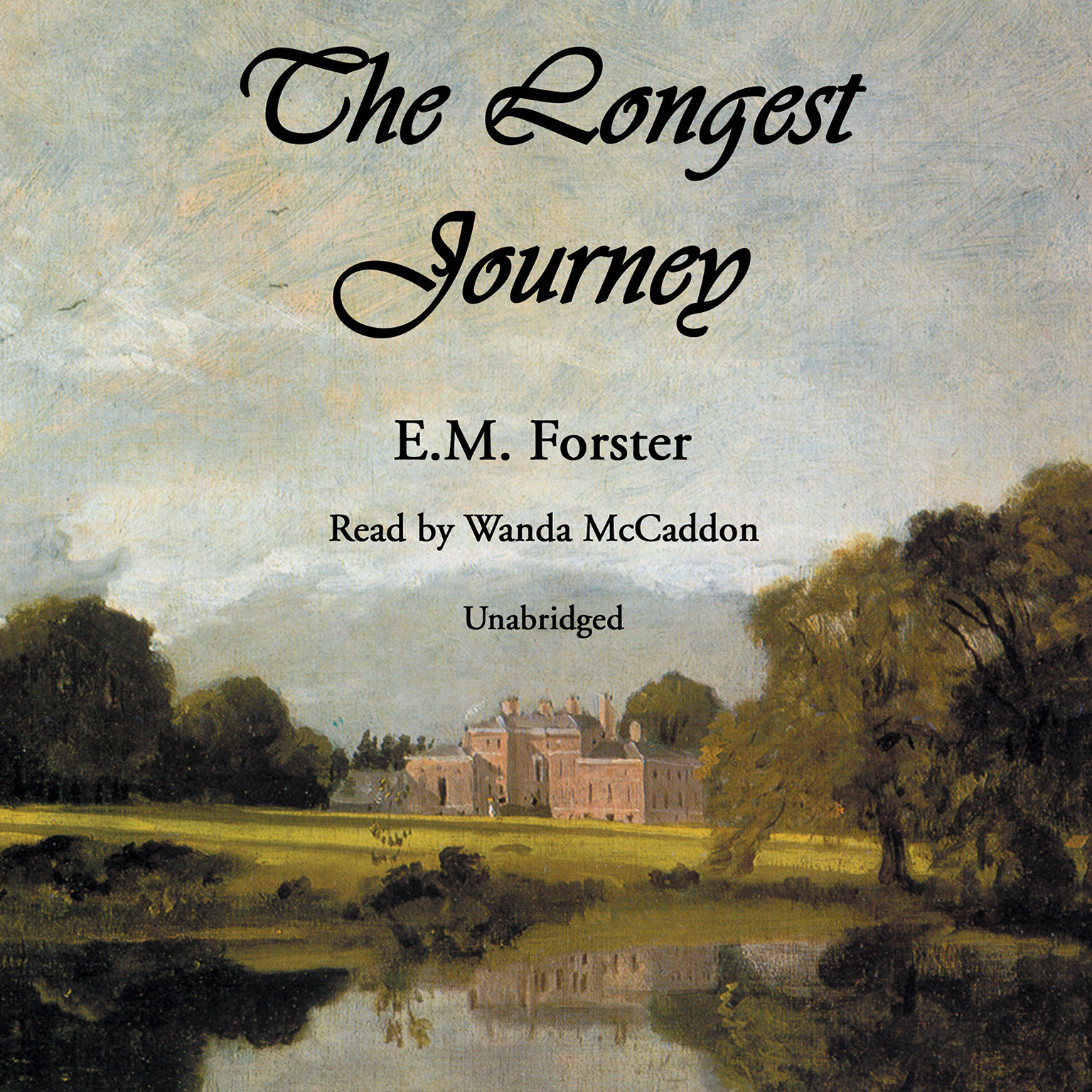 The Longest Journey by E. M. Forster 2013 Unabridged CD 9781470890131
