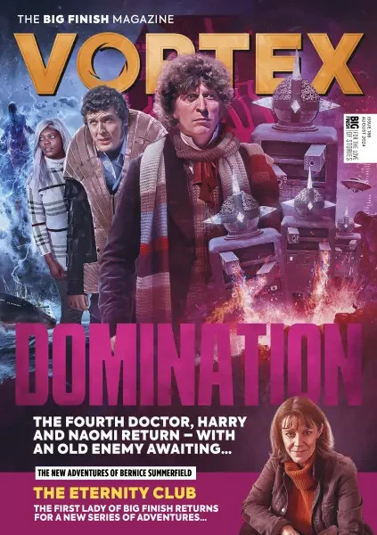 BIG FINISH DOCTOR WHO VORTEX MAGAZINE ISSUE 186 AUGUST 2024 SEE DESCRIPTION