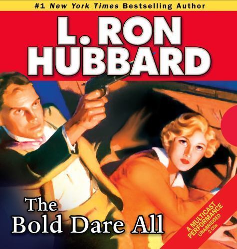 The Bold Dare All (Action Adventure Short Stories Collection)