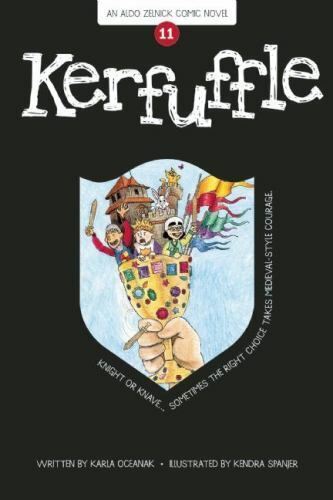 Kerfuffle: Book 11 (The Aldo Zelnick Comic Novel Series, 11) by