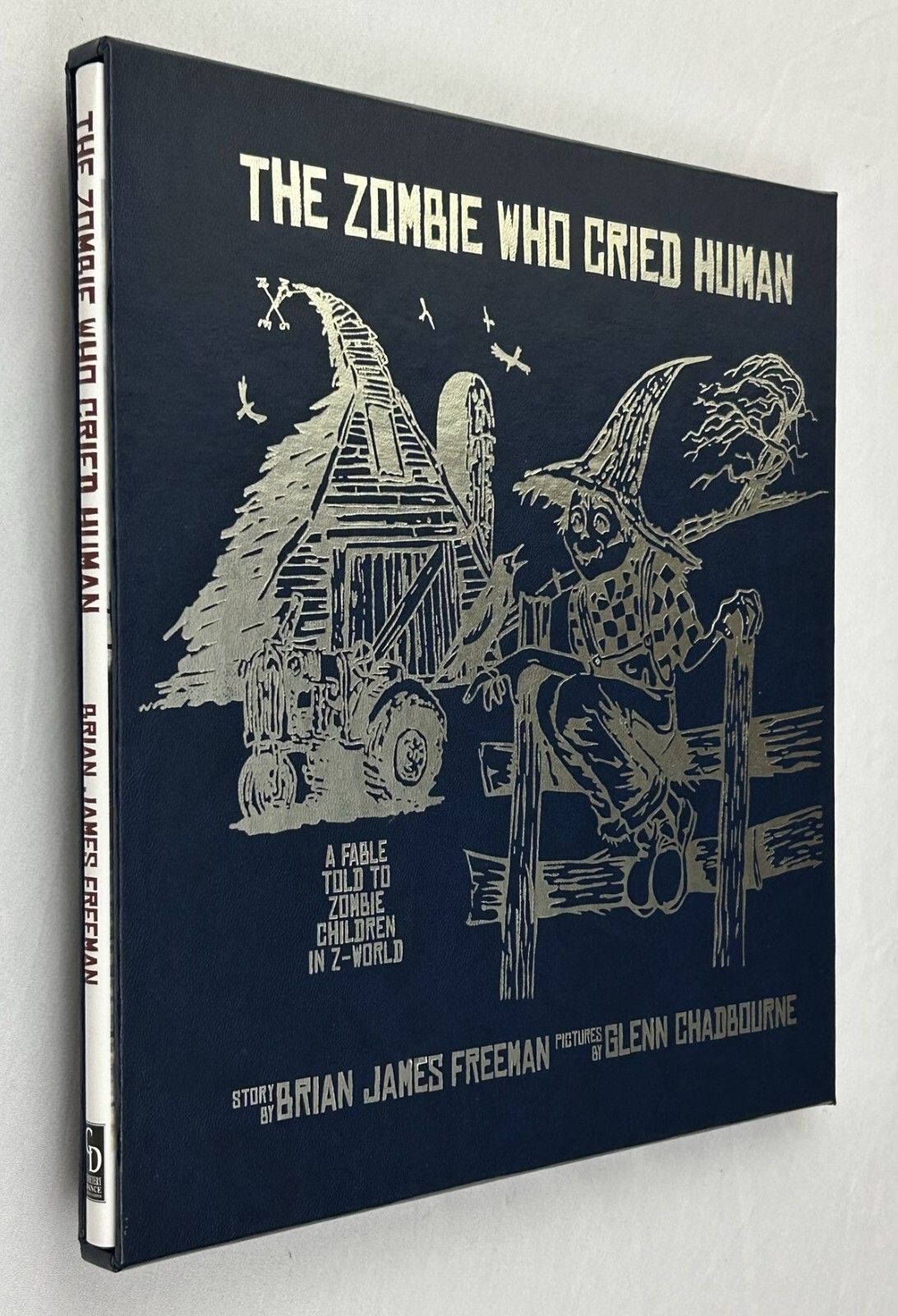 SIGNED The Zombie Who Cried Human by Brian James Freeman LIMITED EDITION of 350