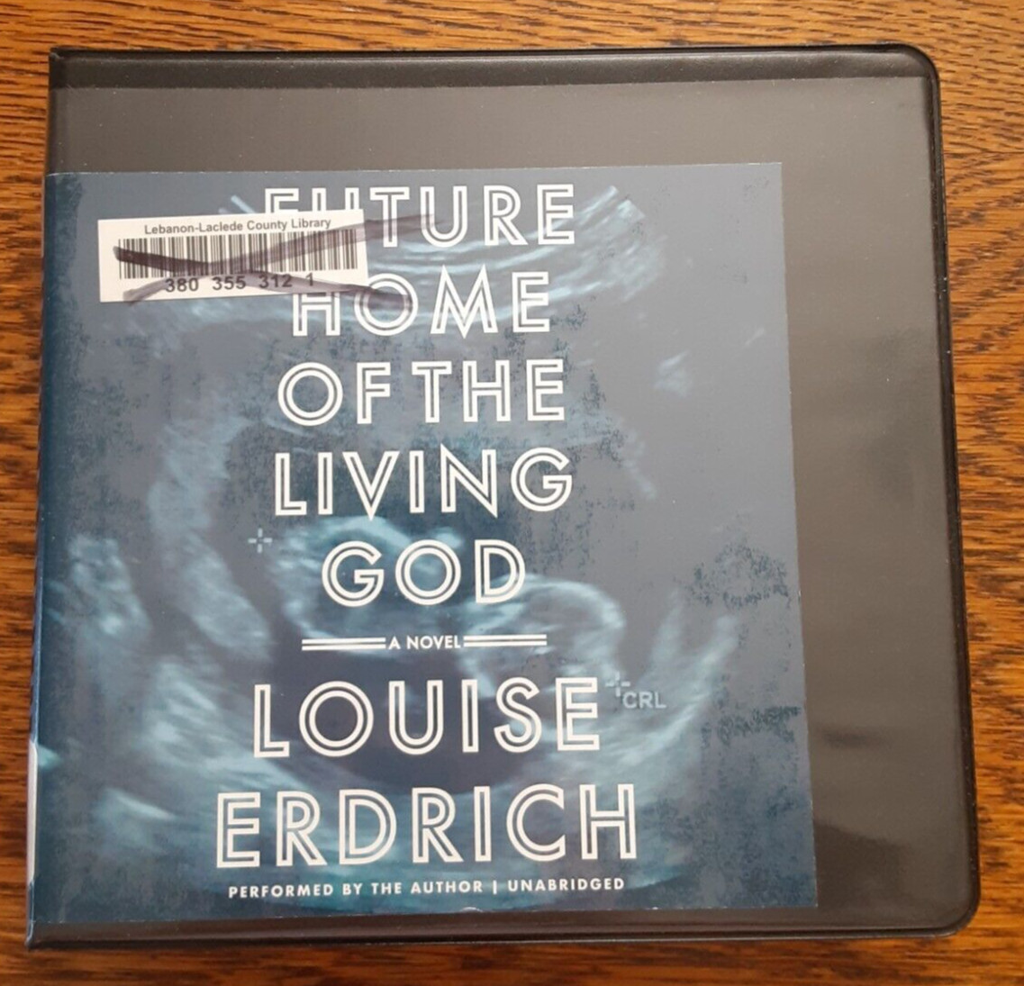 Future Home of the Living God by Lousie Erdrich Audiobook Read by the Author